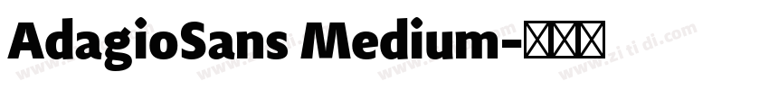 AdagioSans Medium字体转换